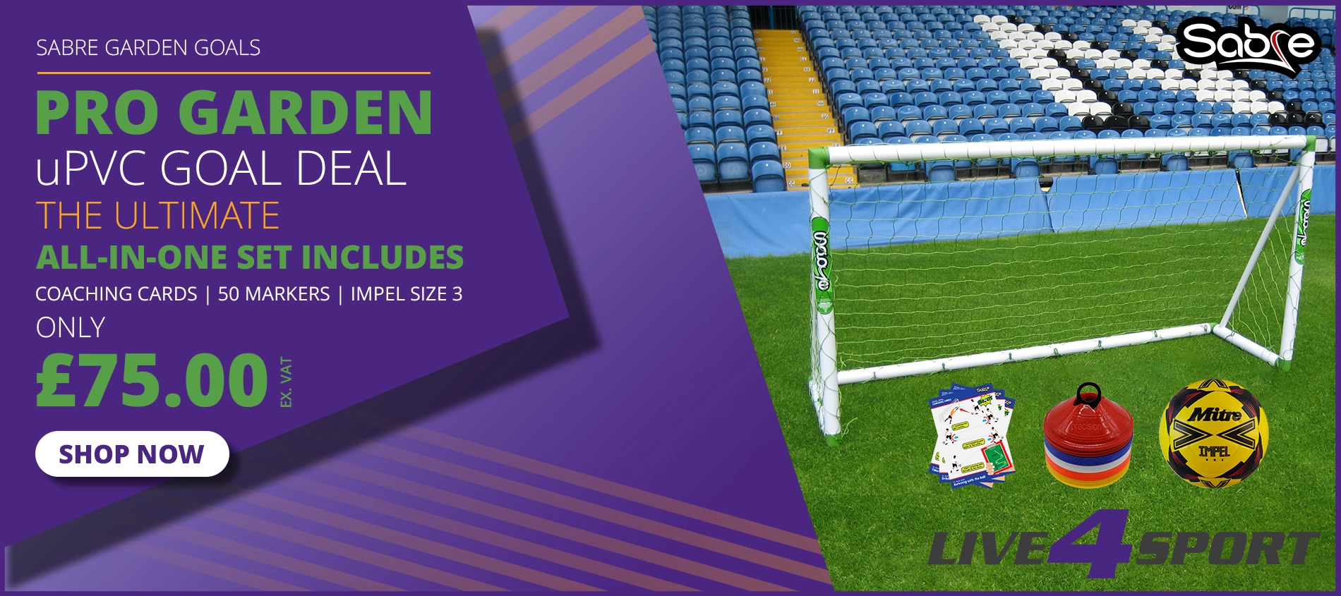 Sabre's Ultimate Goal Deal, Pro Garden uPVC Goal, that includes coaching cards, 50 markers with an impel one football size 3. It's your all-in-one ultimate set, available now online at Live4sport.